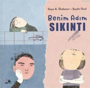 Benim Adım Sıkıntı