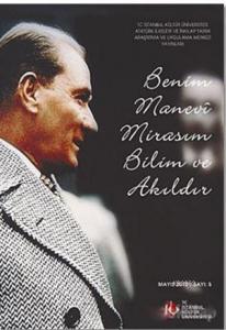 Benim Manevi Mirasım Bilim ve Akıldır