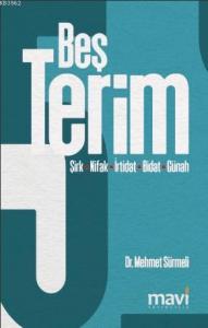 Beş Terim Şirk, Nifak, İrtidat, Bidat, Günah