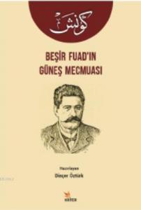 Beşir Fuad'ın Güneş Mecmuası