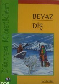 Beyaz Diş; Dünya Klasikleri