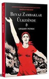 Beyaz Zambaklar Ülkesinde