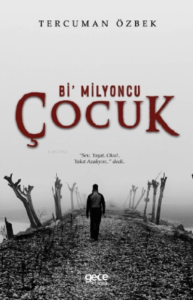 Bi' Milyoncu Çocuk