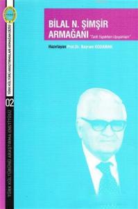 Bilal N. Şimşir Armağanı