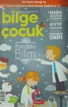 Bilge Çocuk Sayı: 6 Şubat 2017