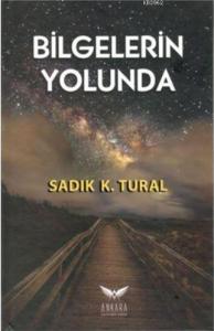 Bilgelerin Yolunda