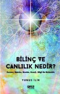 Bilinç ve Canlılık