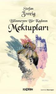 Bilinmeyen Bir Kadının Mektupları