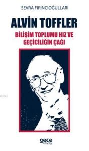 Bilişim Toplumu Hız ve Geçiciliğin Çağı