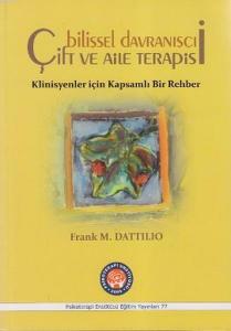 Bilişsel Davranışçı Çift ve Aile Terapisi