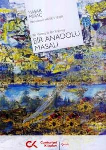 Bir Anadolu Masalı