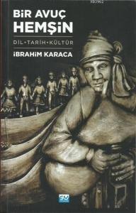 Bir Avuç Hemşin; Dil-Tarih-Kültür