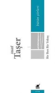 Bir Ben Bir Yokuş Bütün Şiirleri