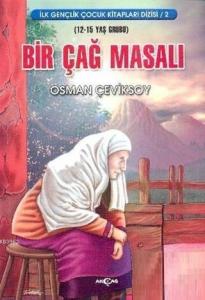 Bir Çağ Masalı