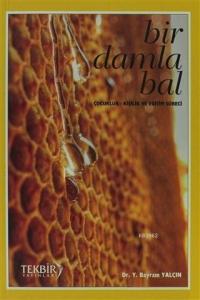Bir Damla Bal
