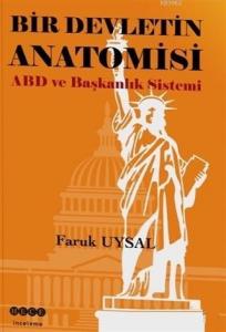 Bir Devletin Anatomisi ABD ve Başkanlık Sistemi