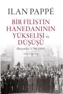 Bir Filistin Hanedanının Yükselişi ve Düşüşü