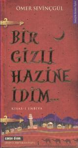 Bir Gizli Hazine İdim...  Kısas-ı Enbiya / Tılsımlı Hikayeler Dizis