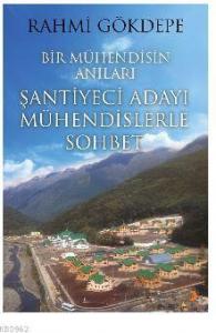 Bir Mühendisin Anıları
