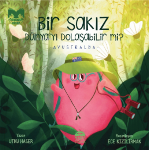 Bir Sakız Dünya'yı Dolaşabilir mi?