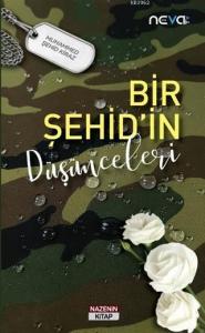 Bir Şehid'in Düşünceleri