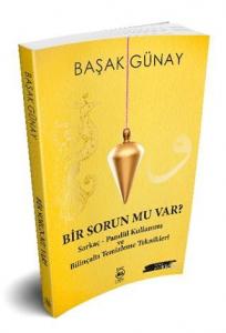 Bir Sorun Mu Var?