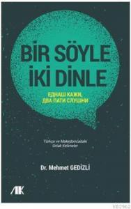 Bir Söyle İki Dinle; Türkçe ve Makedoncadaki Ortak Kelimeler