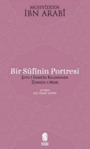 Bir Sûfînin Portresi