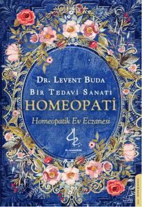 Bir Tedavi Sanatı Homeopati  Homeopatik Ev Eczanesi
