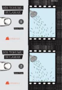 Bir Tohumu Sulamak 1-2