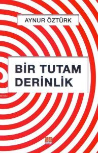 Bir Tutam Derinlik
