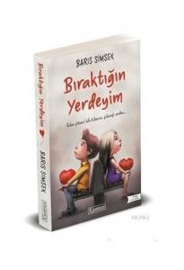 Bıraktığın Yerdeyim