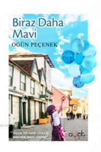 Biraz Daha Mavi