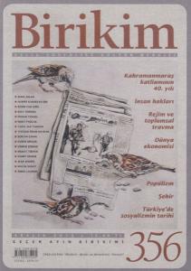 Birikim Aylık Sosyalist ve Kültür Dergisi Sayı 356 - Aralık 2018
