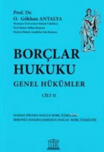 Borçlar Hukuku Genel Hükümler Cilt II