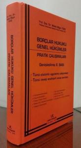 Borçlar Hukuku Genel Hükümler Pratik Çalışmaları