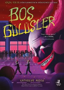 Boş Gülüşler - Küçük Yerler Dörtlemesi -4