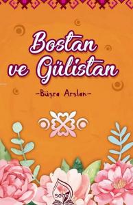 Bostan ve Gülistan