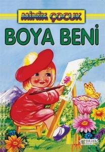 Boya Beni - Minik Çocuk