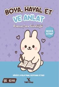 Boya Hayal Et ve Anlat - Pamuç'un Günlüğü (Ciltli)