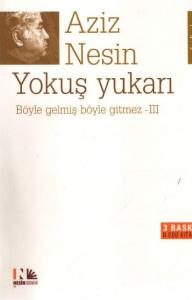 Böyle Gelmiş Böyle Gitmez 3 - Yokuş Yukarı