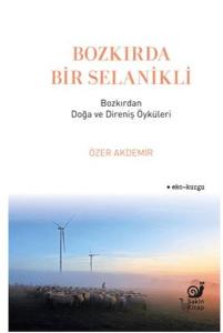 Bozkırda Bir Selanikli