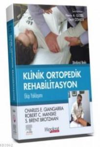 Brotzman Klinik Ortopedik Rehabilitasyon Ekip Yaklaşımı