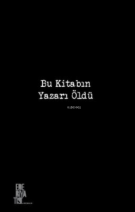Bu Kitabın Yazarı Öldü