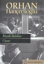 Büyük Balıklar / Oyun