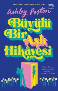 Büyülü Bir Aşk Hikayesi