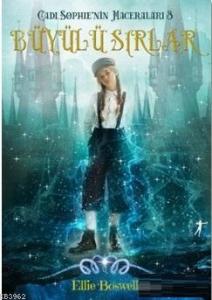 Büyülü Sırlar; Cadı Sophie'nin Maceraları 3