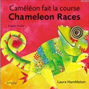 Cameleon Fait La Course - Chameleon Races