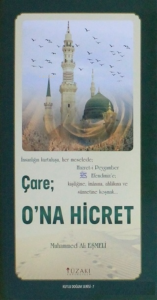 Çare: O'na Hicret - Kutlu Doğum Serisi 7