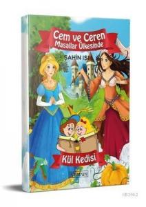 Cem ve Ceren Masallar Ülkesinde - Külkedisi